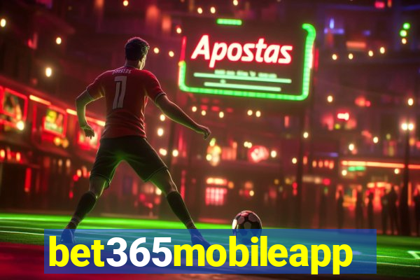 bet365mobileapp