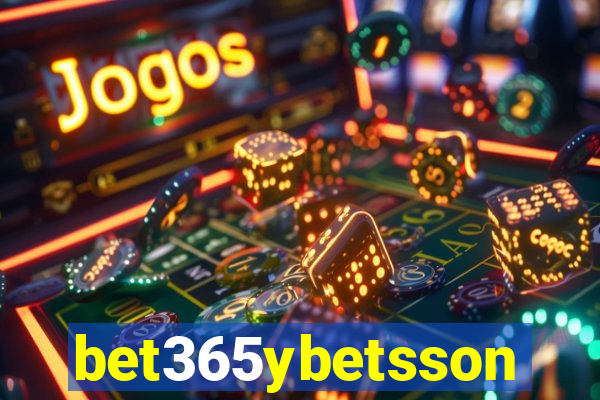 bet365ybetsson