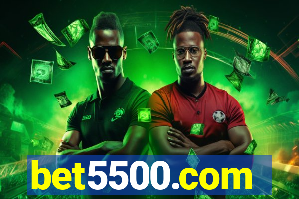 bet5500.com