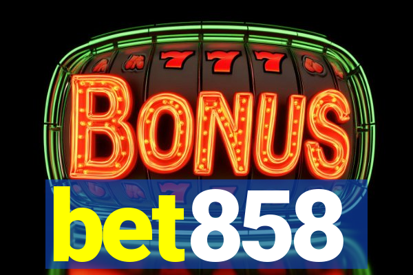 bet858