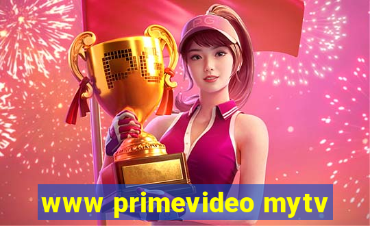 www primevideo mytv