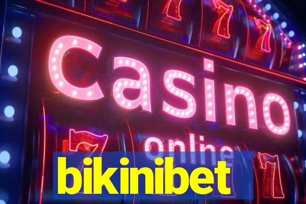 bikinibet