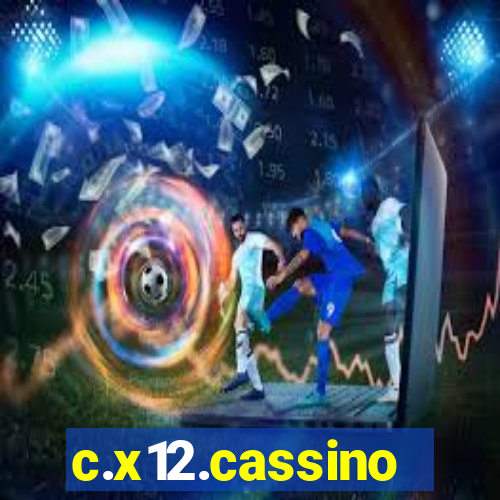 c.x12.cassino