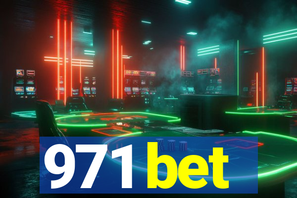 971 bet