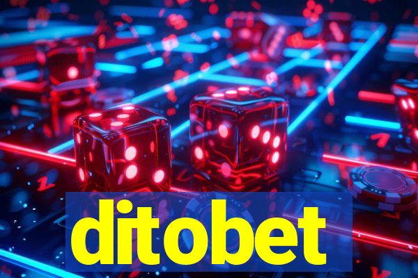 ditobet