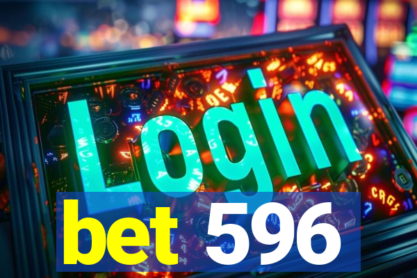 bet 596