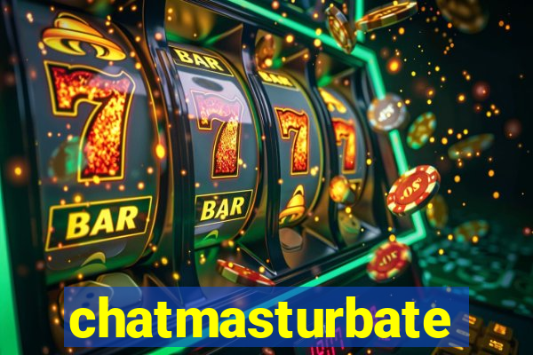 chatmasturbate