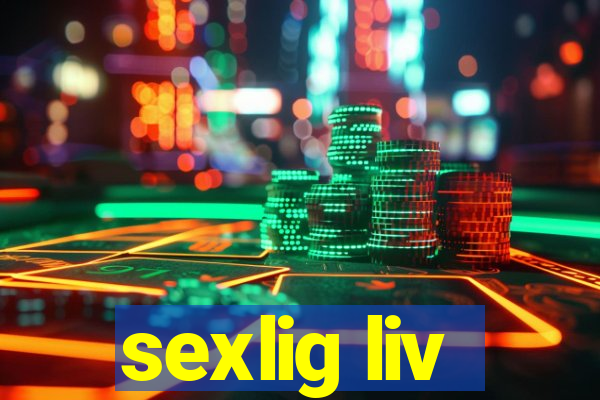 sexlig liv