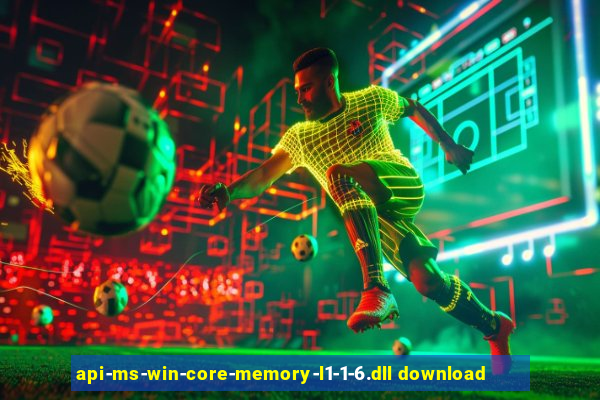 api-ms-win-core-memory-l1-1-6.dll download