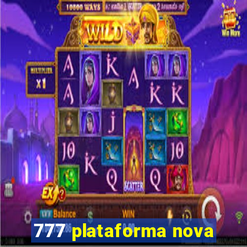 777 plataforma nova