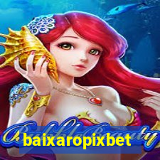 baixaropixbet