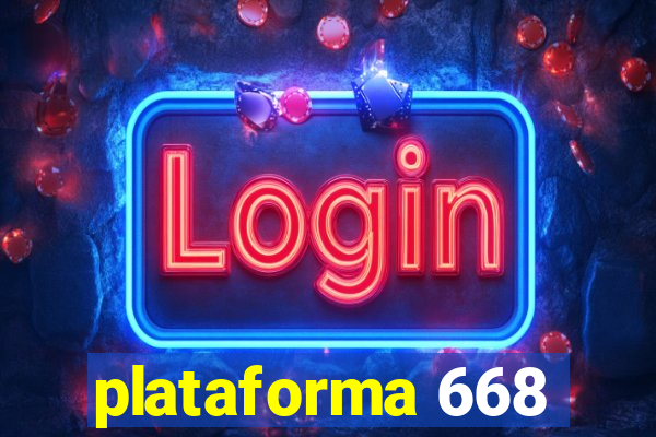 plataforma 668