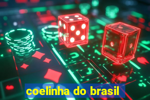 coelinha do brasil