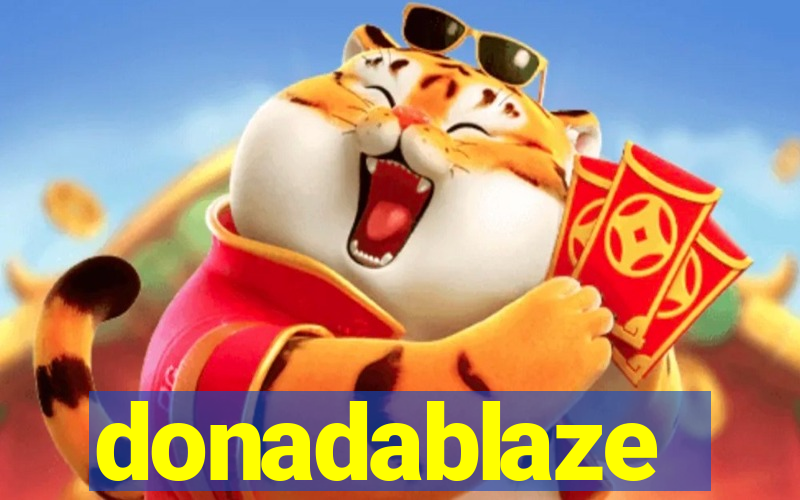 donadablaze