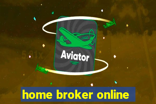 home broker online