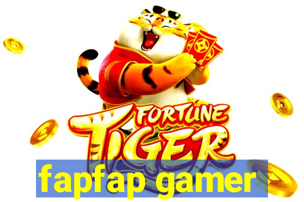 fapfap gamer