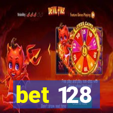 bet 128