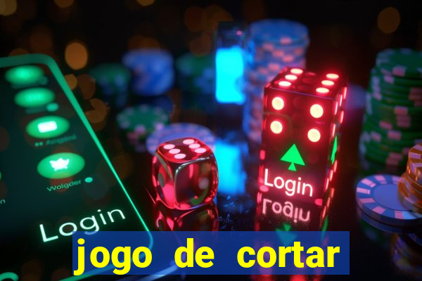 jogo de cortar frutas aposta