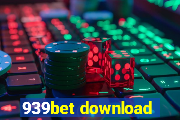 939bet download