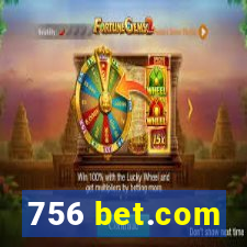 756 bet.com