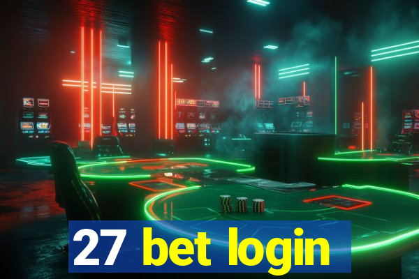 27 bet login