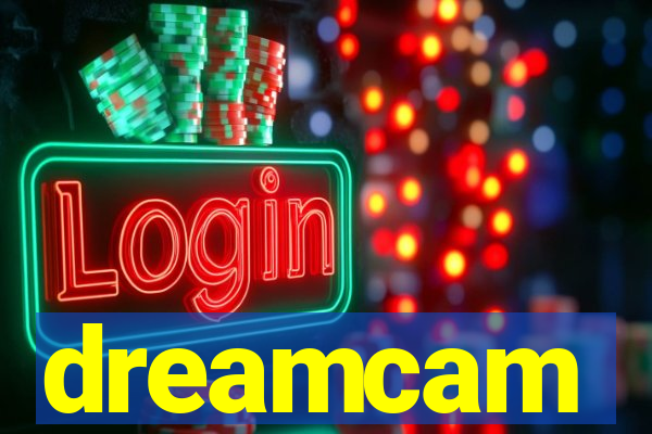 dreamcam