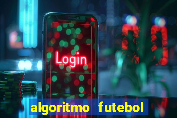 algoritmo futebol virtual bet365