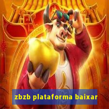 zbzb plataforma baixar