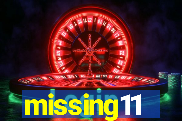 missing11