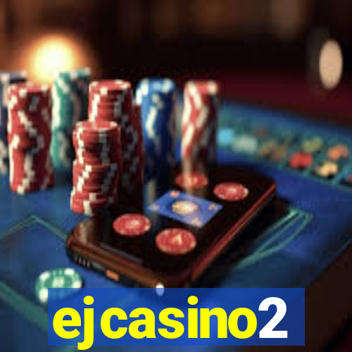 ejcasino2