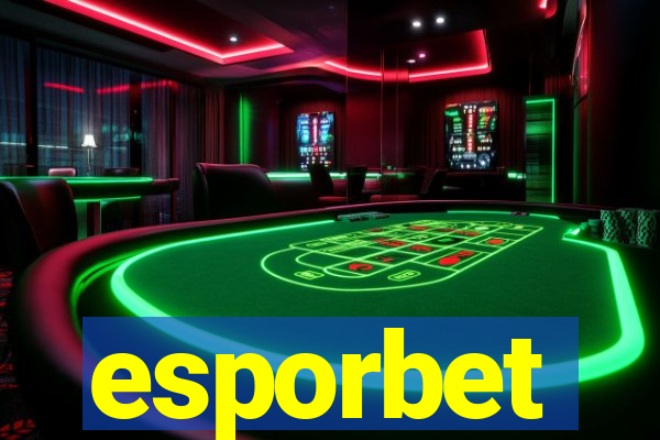 esporbet