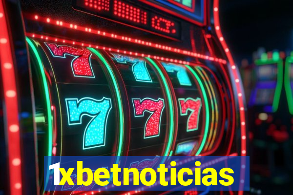 1xbetnoticias