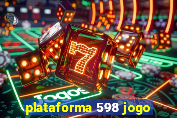 plataforma 598 jogo