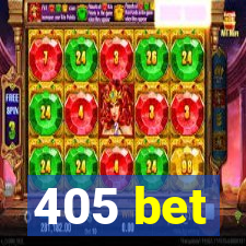 405 bet