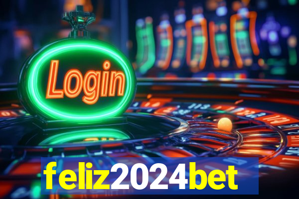 feliz2024bet