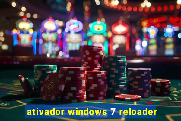 ativador windows 7 reloader