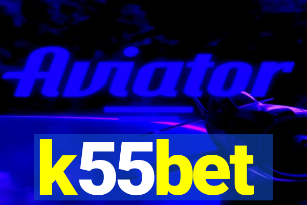 k55bet