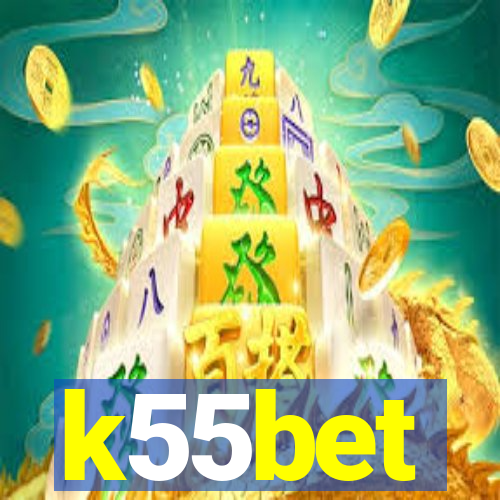 k55bet