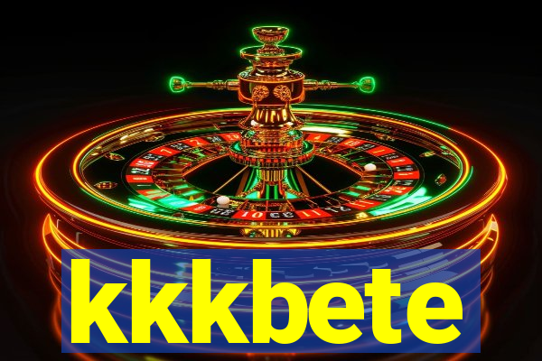 kkkbete