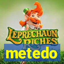 metedo