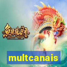 multcanais