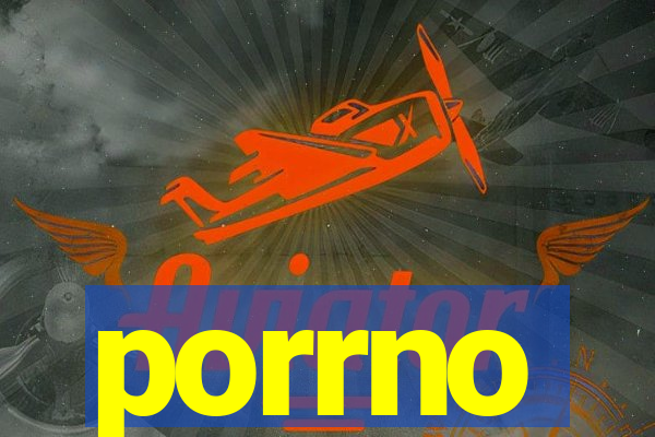 porrno