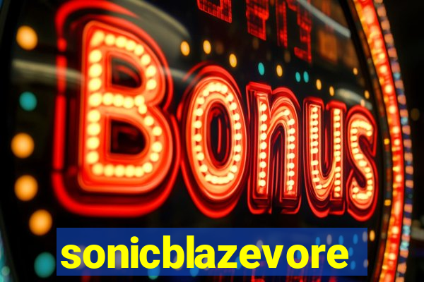 sonicblazevore