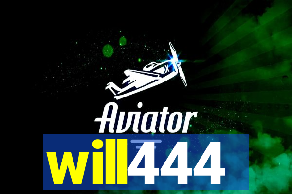 will444