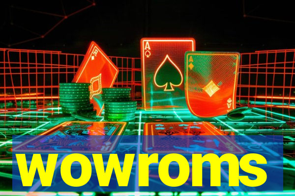 wowroms