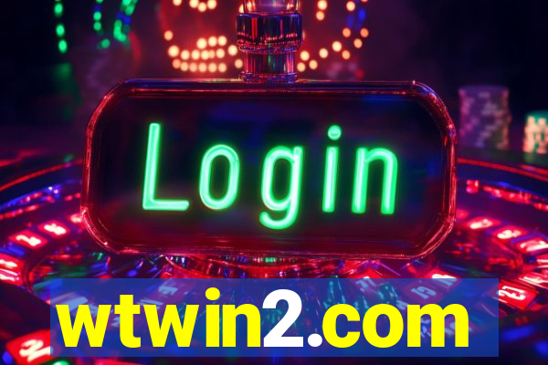 wtwin2.com