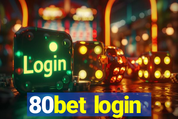 80bet login