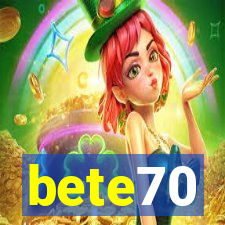 bete70