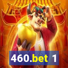 460.bet 1