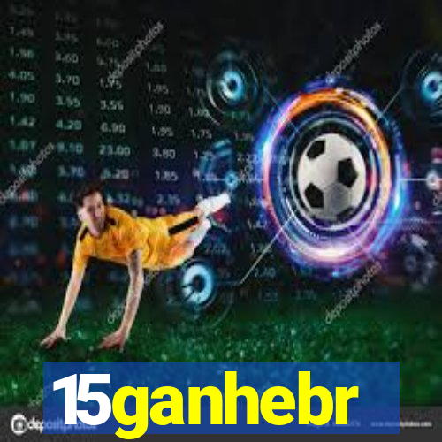 15ganhebr